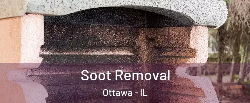  Soot Removal Ottawa - IL