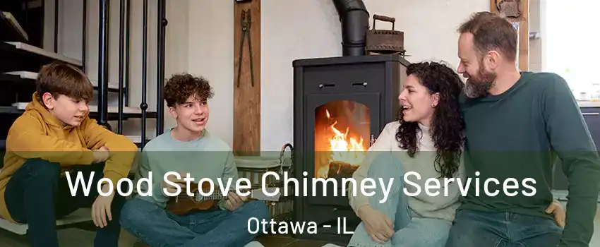  Wood Stove Chimney Services Ottawa - IL